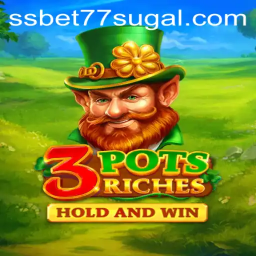 Unveiling 3potsRiches: A Thrilling Journey through SSBET77 Slot