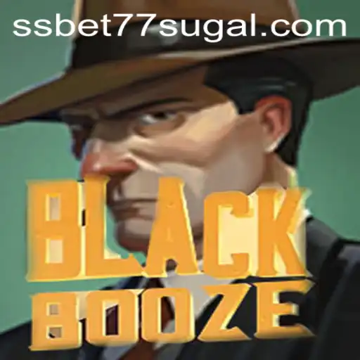 BlackBooze: Unveiling the Exciting World of SSBET77 Slot