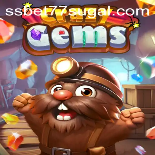 Discover the Thrilling World of CrazyGems: A Deep Dive into SSBET77 Slot