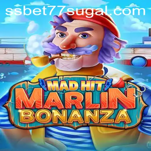 Dive into the Thrilling World of MadHitMarlinBonanza: A Deep-Sea Adventure with SSBET77 Slot